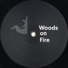 Woods On Fire : Woods On Fire (LP, Album, Gat)