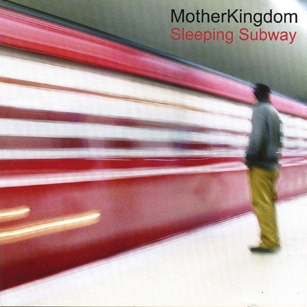 Mother Kingdom : Sleeping Subway (CD, Album)
