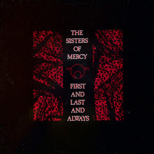 The Sisters Of Mercy : First And Last And Always (LP, Album, RE, Bar)