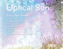 Optical Sun : Save Our Souls (CD, Album)