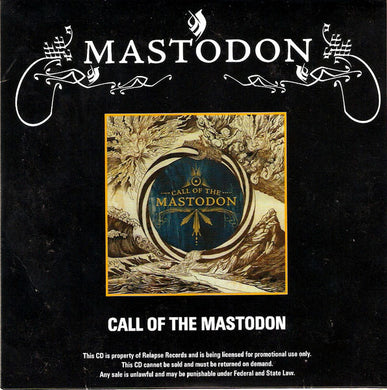 Mastodon : Call Of The Mastodon (CD, Comp, Copy Prot., Promo, RM)