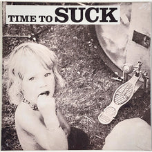 Suck (4) : Time To Suck (LP, Album, Ltd, RE, Gat)