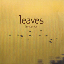 Leaves : Breathe (CD, Album)