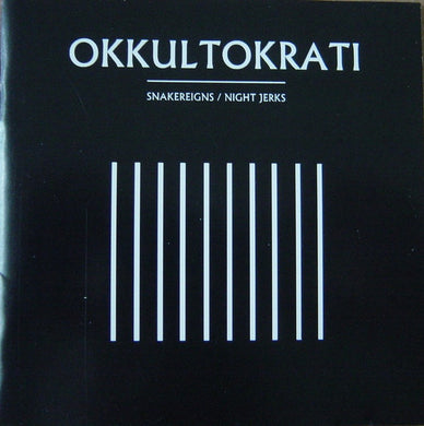 Okkultokrati : Snakereigns / Night Jerks (CD, Comp)