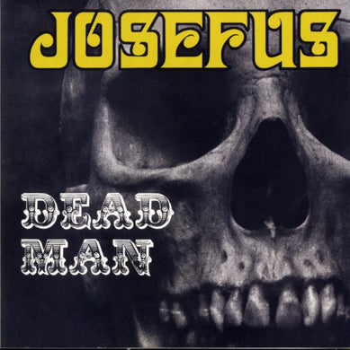 Josefus Dead Man vinyl LP Ethelion Records