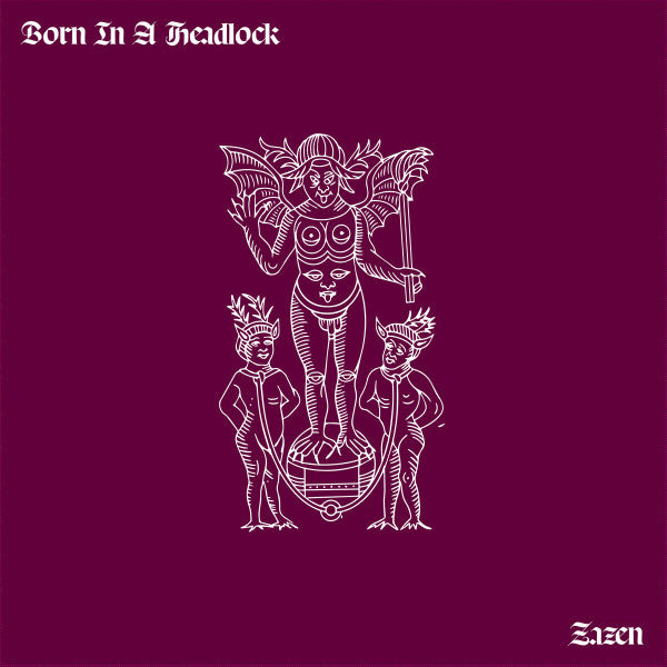 Born In A Headlock : Zazen (LP, Album, Ltd, Bla)