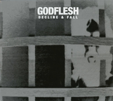 Godflesh : Decline & Fall (CD, EP, Dig)